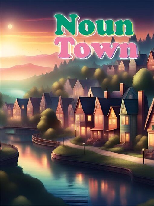 Title details for Noun Town by Jancarlos Tolentino - Available